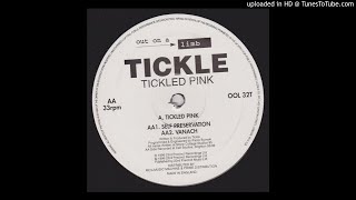 Tickle - Tickled Pink - Self Preservation