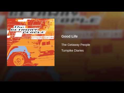 Video thumbnail for Good Life