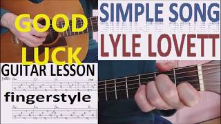 SIMPLE SONG - LYLE LOVETT fingerstyle GUITAR LESSON