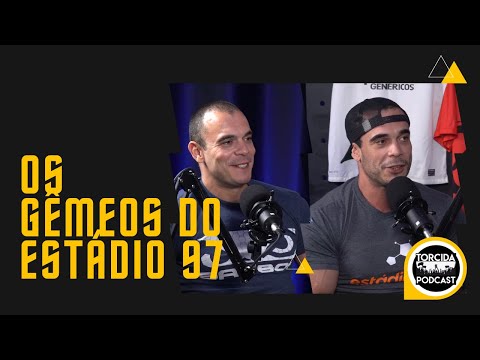 TORCIDA PODCAST #01 - IRMÃOS BORGES (Mano e Marcão Borges) DO ESTÁDIO 97