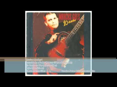 Marcos Goes - 10 Anos - 1995 - Medley l