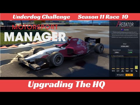 Motorsport Manager - Upgrading The HQ - #107 - Underdog Challenge
