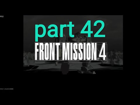 part 42 front mission 4 emulator ps2 android games