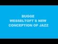 Bugge Wesseltoft Breen N Glue Psychedelic Jazz