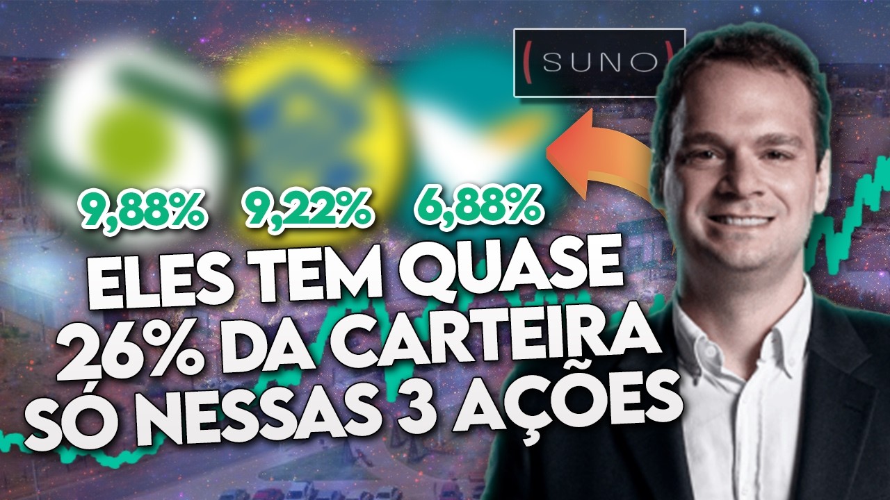 Conheça as 10 MAIORES POSIÇÕES da SUNO! (Onde investe TIAGO REIS? Posição ATUALIZADA!) - TOP 10