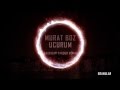 Murat Boz - Ucurum (Sadrican Sagdur Remix ...