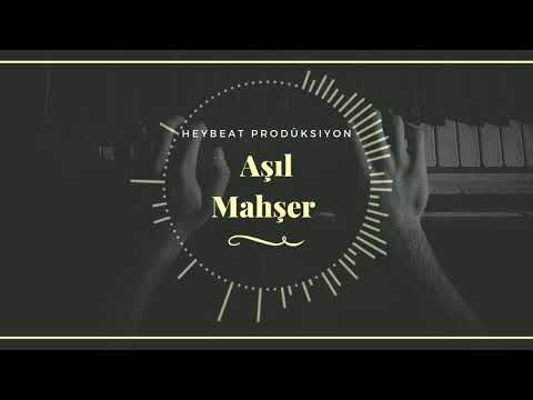 Aşıl - Mahşer