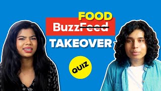 BuzzFeed Quizzes Decide What We Eat For A Day | BuzzFeed India