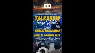 TEASER KAJIAN TALKSHOW TANYA USTADZ - RABU, 27 NOVEMBER 2024