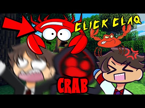 Minecraft- CRAB CLAMPS US OUT OF OUR SCP BASE (CLICK CLACK)