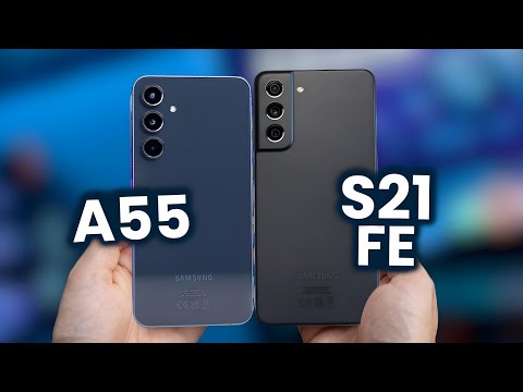 Samsung A55 vs Samsung S21 FE