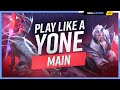 How to Play Like a YONE MAIN! - ULTIMATE YONE GUIDE for SEASON 13