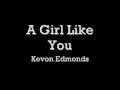 A Girl Like You with lyrics