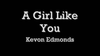 A Girl Like You with lyrics