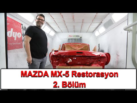 Mazda MX-5 Restorasyon<br> 2. Bölüm - Boya Aşaması