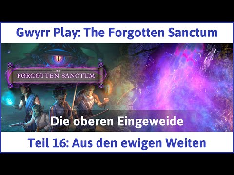 Pillars of Eternity 2: The Forgotten Sanctum deutsch Teil 16 - Aus den ewigen Weiten Let's Play