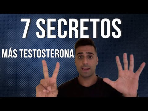 7 SECRETOS para SUBIR LA TESTOSTERONA