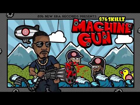 876 Skillz - Machine Gun (Official video)