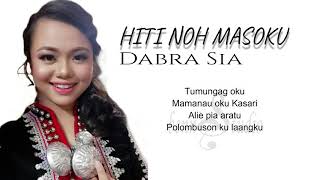 Download lagu HITI NOH MASOKU - DABRA SIA (NEW VERSION) mp3 Download lagu HITI NOH MASOKU - DABRA SIA (NEW VERSION) mp3