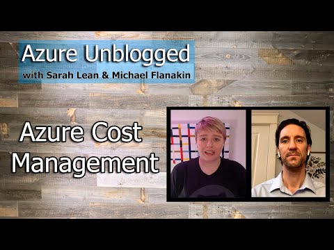 Azure Unblogged - Azure Cost Management