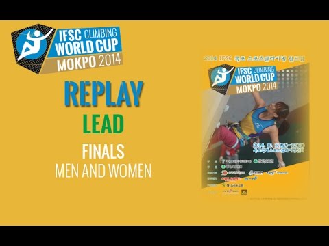 IFSC Climbing World Cup Mokpo 2014 - Lead - Finals - Men/Women