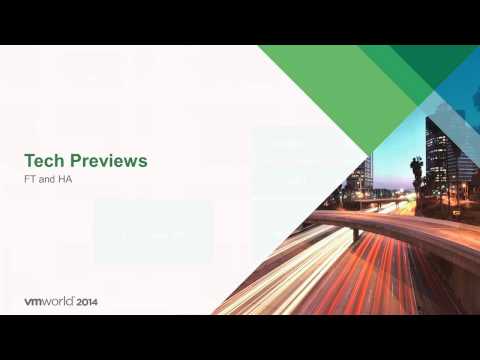 VMworld 2014: BCO2701 - vSphere HA Best Practices and FT Tech Preview