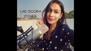 Lae Dooba Aiyaary Female Cover Sidharth Malhotra R