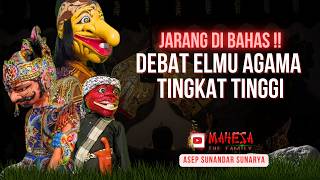 Download lagu MUNDEUL PISAN PEMBAHASANNA - DEBAT ELMU AGAMA TINGKAT TINGGI ✨ Wayang Golek Asep Sunandar Sunarya mp3