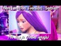 Barbie:Princess & Popstar - Here I am (Tori's ...