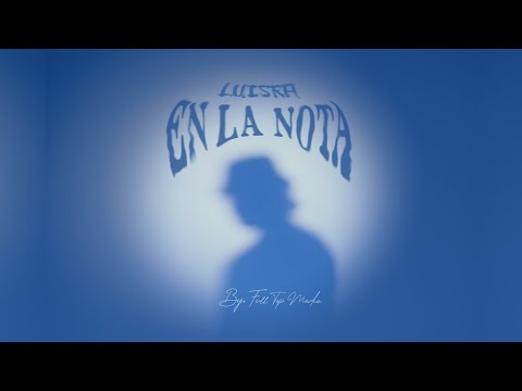 En La Nota - LuisRa (Video Oficial)