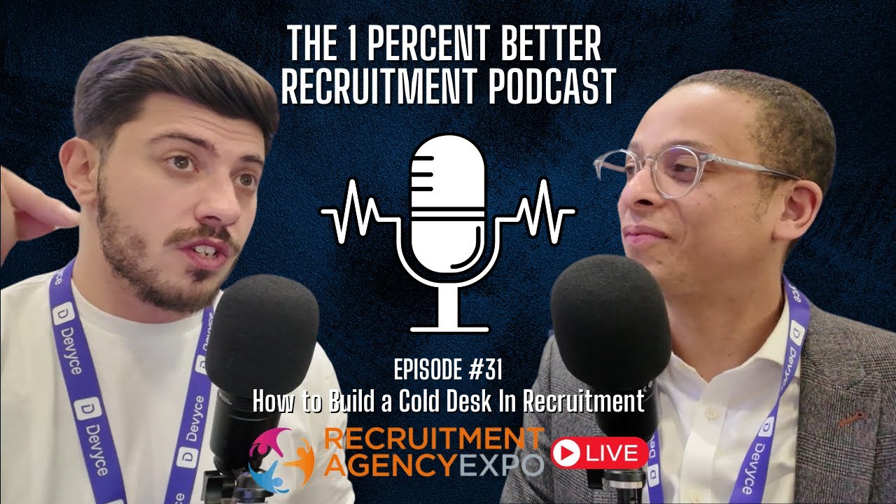 EP 31 - How To Build A Cold Desk In Recruitment w/ Dom Taujanskas