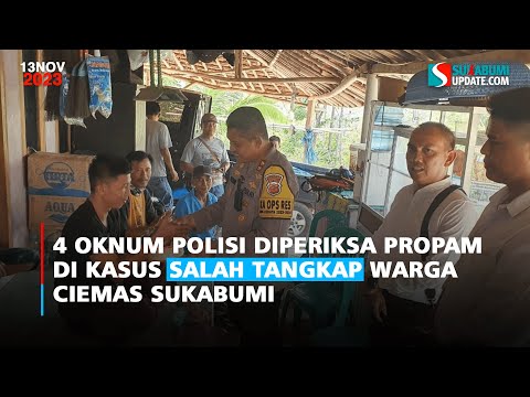 4 Oknum Polisi Diperiksa Propam di Kasus Salah Tangkap Warga Ciemas Sukabumi