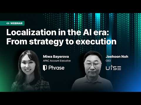 Localization in the AI Era: From Strategy to Execution