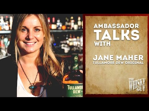 Tullamore DEW Original Irish Whiskey - Whisky Ambassador Talks #001 - Jane Maher