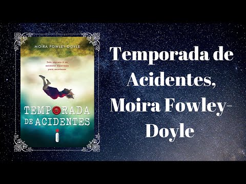 Temporada de Acidentes, Moira Fowley-Doyle