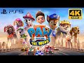 PAW Patrol The Movie Adventure City Calls PS5 4K 60FPS HDR