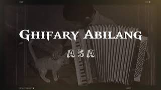Download lagu Ghifary Abilang - ASA [Lirik] mp3