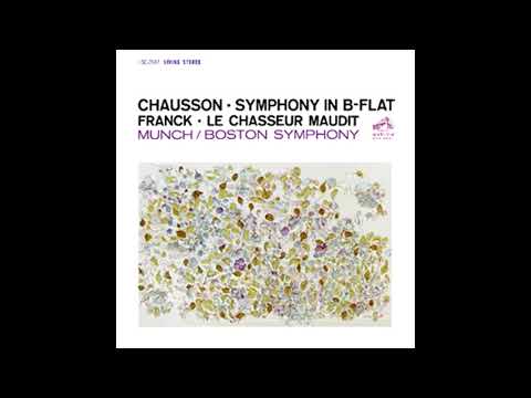 CHAUSSON: Symphony in B flat major op. 20 / Munch · Boston Symphony Orchestra