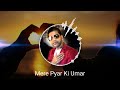 Mere Pyar Ki Umar Oemar Wagid Hosain Cover