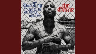 Don't Trip (feat. Ice Cube, Dr. Dre & will.i.am)