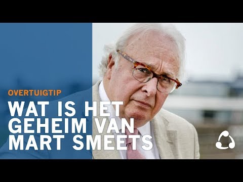 Wat is het geheim van Mart Smeets? | Overtuigtip
