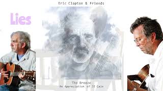 Lies - Eric Clapton &amp; John Mayer