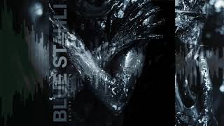 Blue Stahli - Blue Stahli (Deluxe Edition) FULL ALBUM