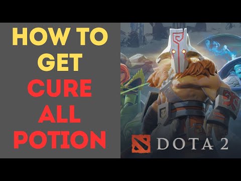 How to Get Cure All Potion in Dota 2