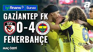 Gaziantep FK 0 - 4 Fenerbahçe | MAÇ ÖZETİ | Ziraat Türkiye Kupası C Grubu 4. Hafta | 04.03.2026