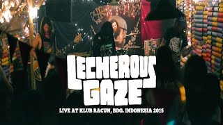 Lecherous Gaze - Ravenous live at Klub Racun, Indonesia 2015