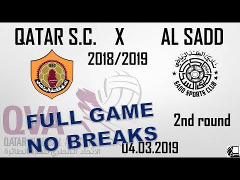 Qatar SC X Al Sadd - Qatar Volleyball League 18/19 - (04.03.2019) NO BREAKS, BACK VIEW