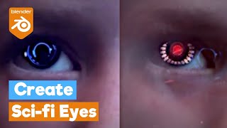 Blender Tutorial: VFX SCI FI / Fantasy Eyes Effect