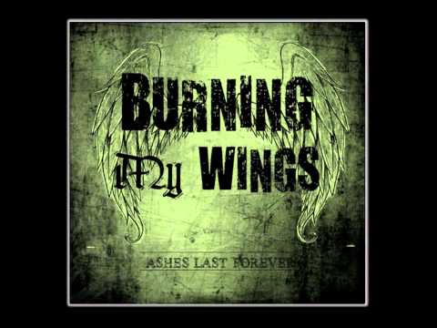 Burning My Wings - The Sorrow
