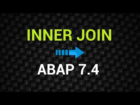 SAP ABAP [2020] - ABAP 7.40/7.50 - Inner Join